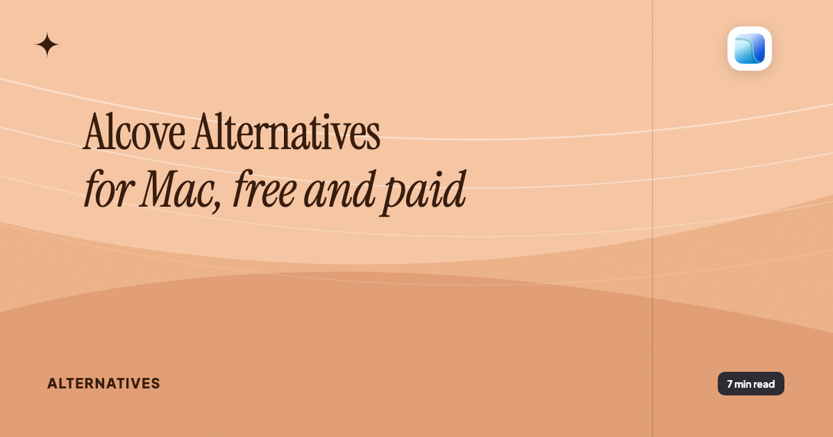 Alcove alternatives for Mac, free and paid (2026) - Abstract cover